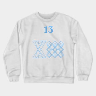 Thirteen, oneness and unity Crewneck Sweatshirt
